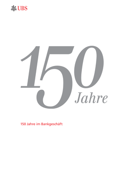 150 Jahre Im Bankgeschäft