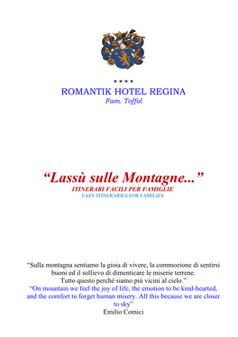 Lassù Sulle Montagne…