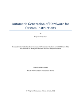 Automatic Generation of Hardware for Custom Instructions