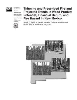 Thinning and Prescribed Fire and Projected Trends in Wood Product Potential, Financial Return, and Fire Hazard in New Mexico