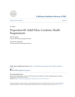 Proposition 60: Adult Films. Condoms. Health Requirements Melody Aguilar University of the Pacific, Mcgeorge School of Law