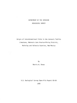 Origin of Intraformational Folds in the Jurassic Todilto Limestone, Ambrosia Lake Uranium Mining District, Mckinley and Valencia Counties, New Mexico by Morris W