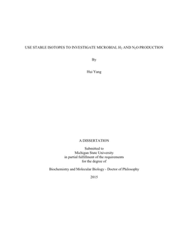 Use Stable Isotopes to Investigate Microbial H2 and N2o Production