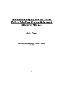 Independent Inquiry Into the Aalami Majlise Tahaffuze Khatme Nubuwwat Stockwell Mosque