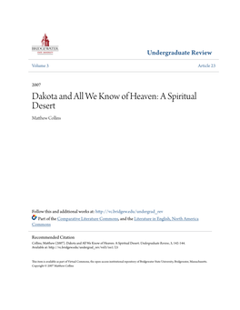 Dakota and All We Know of Heaven: a Spiritual Desert Matthew Olc Lins