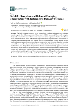 Toll-Like Receptors and Relevant Emerging Therapeutics with Reference to Delivery Methods