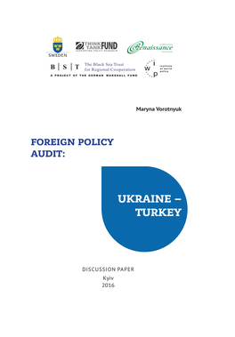 Foreign Policy Audit: Ukraine-Turkey