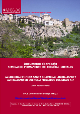 La Sociedad Minera Santa Filomena: Liberalismo Y Capitalismo En Cuenca a Mediados Del Siglo Xix