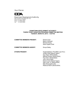 Downtown Development Authority Tigers Ticket Donation Program Committee Meeting Tuesday, March 8, 2019 – 1:00 P.M