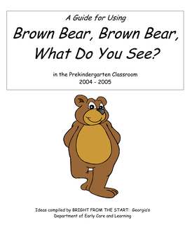 Brown Bear, Brown Bear, What Do You See?