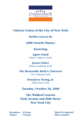 Citizens Union of the City of New York Invites You to Its 2008 Awards