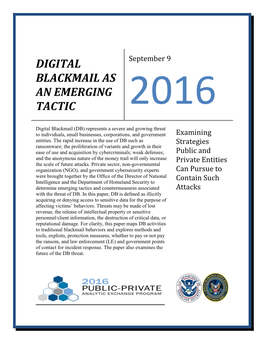 Digital Blackmail As an Emerging Tactic 2016