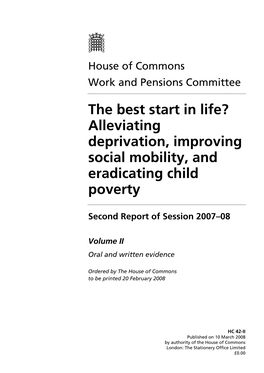 The Best Start in Life? Alleviating Deprivation, Improving Social Mobility, and Eradicating Child Poverty