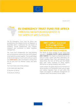 Eu Emergency Trust Fund for Africa Improving Migration Management in the North of Africa Region © Iom