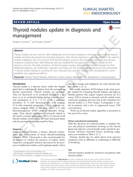 Thyroid Nodules Update in Diagnosis and Management Shrikant Tamhane1* and Hossein Gharib2,3