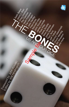 The Bones: Us and Our Dice