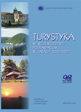 Turystyka W Województwie Podkarpackim W Latach 2005-2007