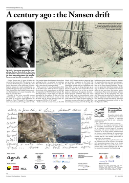 A Century Ago : the Nansen Drift Fridtjof Nansen Wanted to Reach the Pole by Having His Boat Caught in the Ice and Letting Her Drift