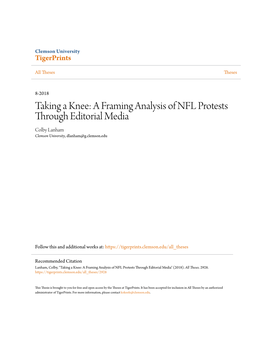 A Framing Analysis of NFL Protests Through Editorial Media Colby Lanham Clemson University, Dlanham@G.Clemson.Edu