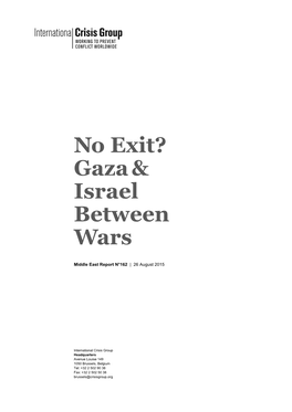 No Exit? Gaza & Israel Between Wars