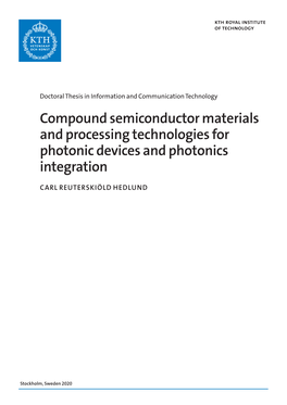 Compound Semiconductor Materials and Processing Technologies for Photonic Devices and Photonics Integration
