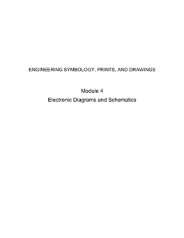 Module 4 Electronic Diagrams and Schematics