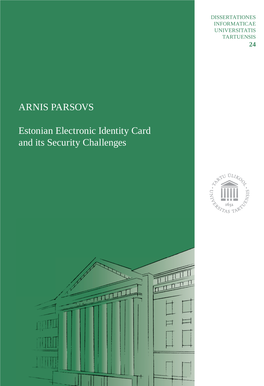 ARNIS PARSOVS Estonian Electronic Identity Card and Its Security
