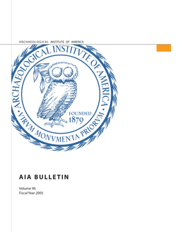 AIA Bulletin, Fiscal Year 2005