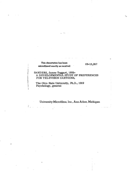 69-15957 SANDERS, James Taggart, 1935- a DEVELOPMENTAL STUDY of PREFERENCES for TELEVISION CARTOONS. the Ohio State University