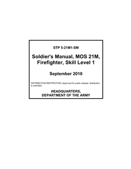 Soldier's Manual, MOS 21M, Firefighter, Skill Level 1