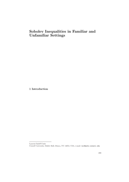 Sobolev Inequalities in Familiar and Unfamiliar Settings