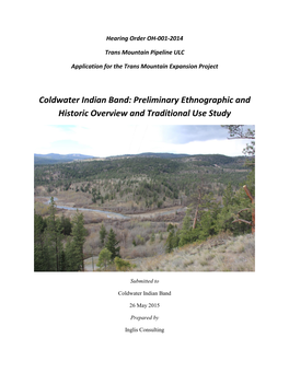 Coldwater Indian Band: Preliminary Ethnographic and Historic Overview and Traditional Use Study