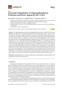 Enzymatic Degradation of Organophosphorus Pesticides and Nerve Agents by EC: 3.1.8.2