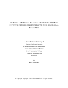 MAMESTRA CONFIGURATA NUCLEOPOLYHEDROVIRUS (Maconpv): POTENTIAL CHITIN-BINDING PROTEINS and THEIR ROLE in ORAL INFECTIVITY