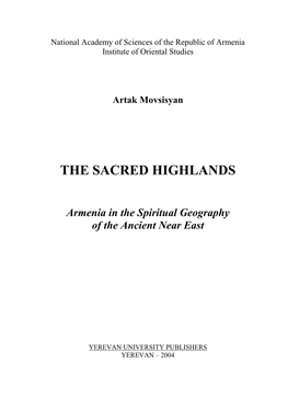 The Sacred Highlands: Armenia in the Spiritual Geography of the Ancient Near East” – Yerevan