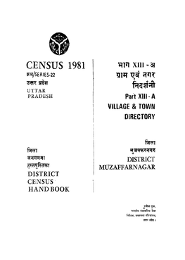 District Census Handbook, Muzaffarnagar, Part XIII-A, Series-22, Uttar Pradesh
