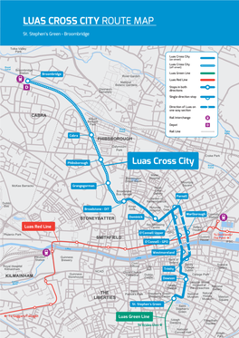 LUAS CROSS CITY ROUTE MAP Luas Cross City I