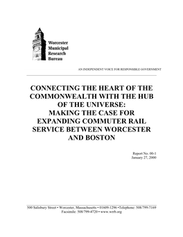 Making the Case for Expanding Commuter Rail Service Between Worcester and Boston