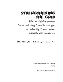 Effect of High-Temperature Superconducting Power Technologies on Reliability, Power Transfer Capacity, and Energy Use