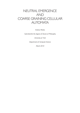 Neutral Emergence and Coarse Graining Cellular Automata