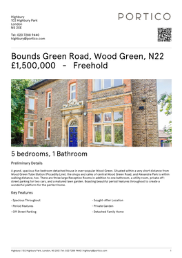 Bounds Green Road, Wood Green, N22 £1500000