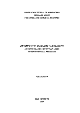 Um Compositor Brasileiro Na Broadway: a Contribuição De Heitor Villa-Lobos Ao Teatro Musical Americano