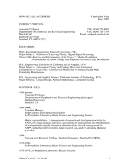 HOWARD ALLAN ZEBKER Curriculum Vitae June, 2005