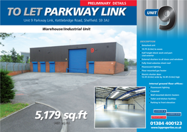 PARKWAY LINK UNIT Unit 9 Parkway Link, Kettlebridge Road, Sheffield