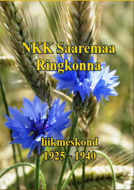 NKK Saaremaa Ringkonna Liikmeskond 1925-1940