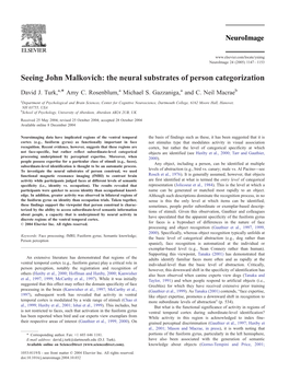 Seeing John Malkovich: the Neural Substrates of Person Categorization