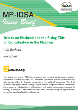 Attack on Nasheed and the Rising Tide of Radicalisation in the Maldives