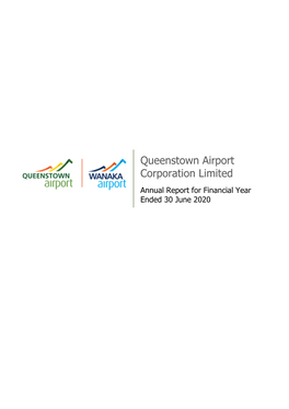 Queenstown Airport Corporation Limited Annual Report for Financial Year Ended 30 June 2020