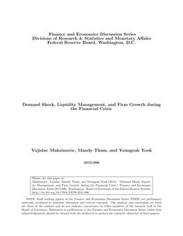 Demand Shock, Liquidity Management, and Firm Growth During the Financial Crisis
