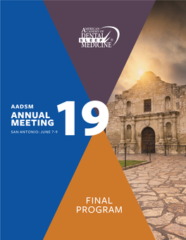 Aadsm Annual Meeting San Antonio: June 7-919
